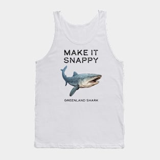 Greenland Shark Make It Snappy Tank Top